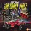 3rd Coast Vibez (feat. Chedda-Loc) - Single album lyrics, reviews, download