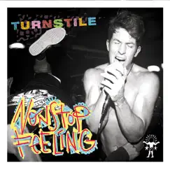 Nonstop Feeling by Turnstile album reviews, ratings, credits