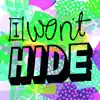 I Won't Hide album lyrics, reviews, download