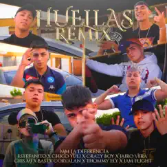 Huellas (Remix) [feat. Thommy Fly, Jam Flight, Estefanito & Crazy Boy] - Single by Mm la Diferencia, Chico Yuli, Basty Corvalan, Cris Mj & Jairo Vera album reviews, ratings, credits