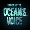 Ocean's Voice - Single album lyrics, reviews, download