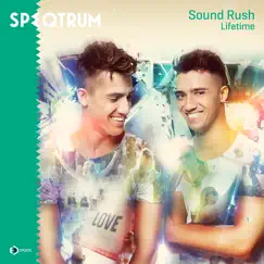 Lifetime - Single by Sound Rush album reviews, ratings, credits