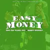 Easy Money - Single album lyrics, reviews, download