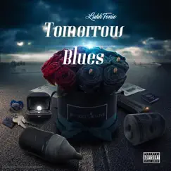 Tomorrow Blues - Single by Luhh Tonio album reviews, ratings, credits