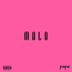 Mala - Single by Popo RD album reviews, ratings, credits