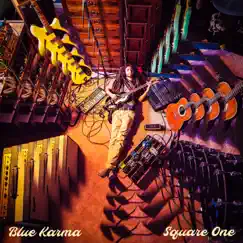 Square One - EP by Blue Karma album reviews, ratings, credits