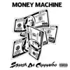 Money Machine - Single album lyrics, reviews, download