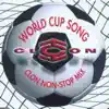 World Cup Song & Clon Non-Stop Mix - EP album lyrics, reviews, download