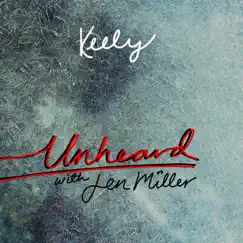 Unheard (with Jen Miller) Song Lyrics