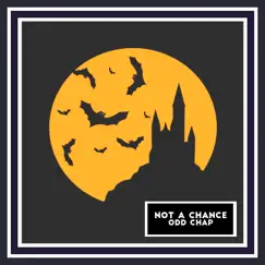 Not a Chance, Pt. 1 Song Lyrics