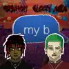 My B (feat. Astakarna) - Single album lyrics, reviews, download