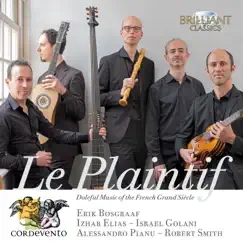 Le Plaintif by Cordevento & Erik Bosgraaf album reviews, ratings, credits