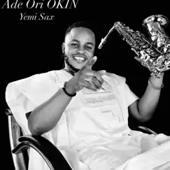 Ade Ori Okin Song Lyrics