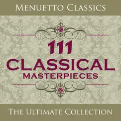 111 Classical Masterpieces by Various Artists album reviews, ratings, credits