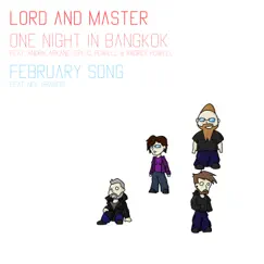 One Night in Bangkok: February Song by LorD and Master album reviews, ratings, credits