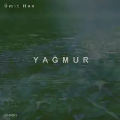 Yagmur Part 1 Song Lyrics