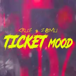 Ticket Mood (Freestyle) Song Lyrics