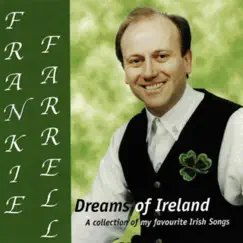 Dreams of Ireland by Frankie Farrell album reviews, ratings, credits