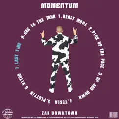 Last Time - Single by Zak Downtown album reviews, ratings, credits
