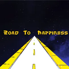 Road to Happiness (feat. Shafrun) Song Lyrics