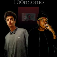 100Retorno (feat. Bobis) Song Lyrics
