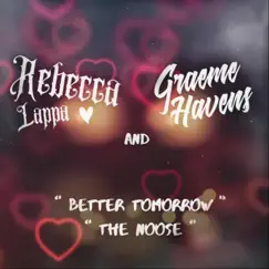 Better Tomorrow / The Noose - Single by Graeme Havens album reviews, ratings, credits