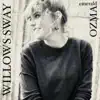 Willows Sway - Single album lyrics, reviews, download