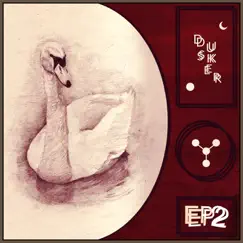 EP 2 - EP by Dusker album reviews, ratings, credits