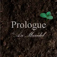 Prologue - Single by Asi Mandel album reviews, ratings, credits