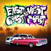 East Coast vs West Coast (Original Game Soundtrack) - EP album lyrics, reviews, download