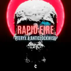 Rapid Fire - Single by Pteryx & anticlockwise album reviews, ratings, credits