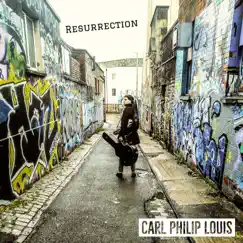 Resurrection - Single by Carl Philip Louis album reviews, ratings, credits