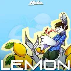 Lemon - Single by Hydra album reviews, ratings, credits