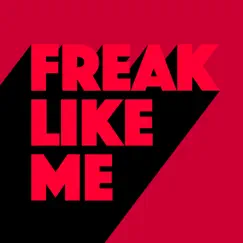 Freak Like Me Song Lyrics