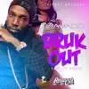 Bruk Out - Single album lyrics, reviews, download