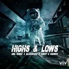Highs & Lows (Extended Mix) Song Lyrics
