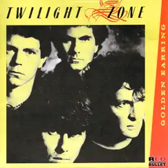 Twilight Zone (Single Version) Song Lyrics