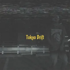 Tokyo Drift - Single by TrillWavy album reviews, ratings, credits