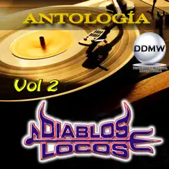 Antología, Vol. 2 by Diablos Locos album reviews, ratings, credits