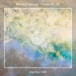 Verses III - IV (Jupi/ter Edit) - Single by Benoît Pioulard & Jupi/ter album reviews, ratings, credits