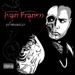 El Musico by Ivan Franco album reviews, ratings, credits
