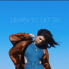 Learn to Let Go - Single by Yellow Cellophane album reviews, ratings, credits