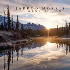 West of East - Single by Jarrod Morris album reviews, ratings, credits