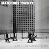 Exile On Mainstream by Matchbox Twenty album lyrics