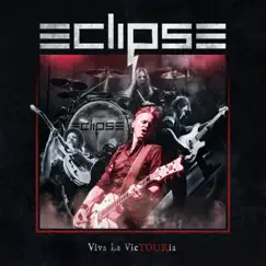Viva La Victouria (Live) by Eclipse album reviews, ratings, credits