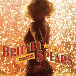 Circus - Remix EP by Britney Spears album reviews, ratings, credits