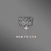 New Poison - Single album lyrics, reviews, download