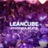 Leancube song lyrics