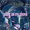 Calling On My Phone - Single album lyrics, reviews, download