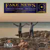 Fake News (feat. ADDA Simfònica, Camerata Nordica & Bilkent Symphony Orchestra) album lyrics, reviews, download